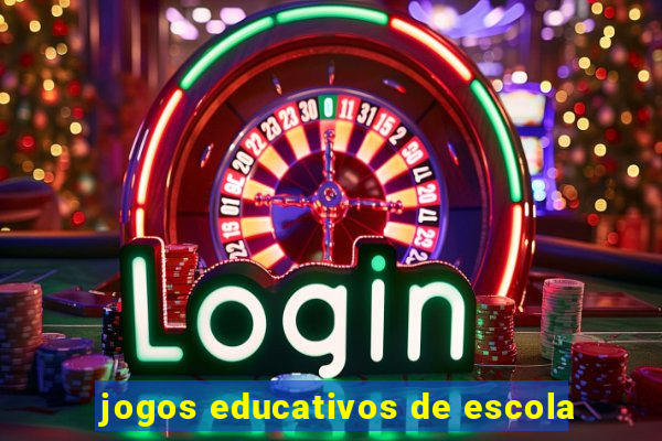 jogos educativos de escola